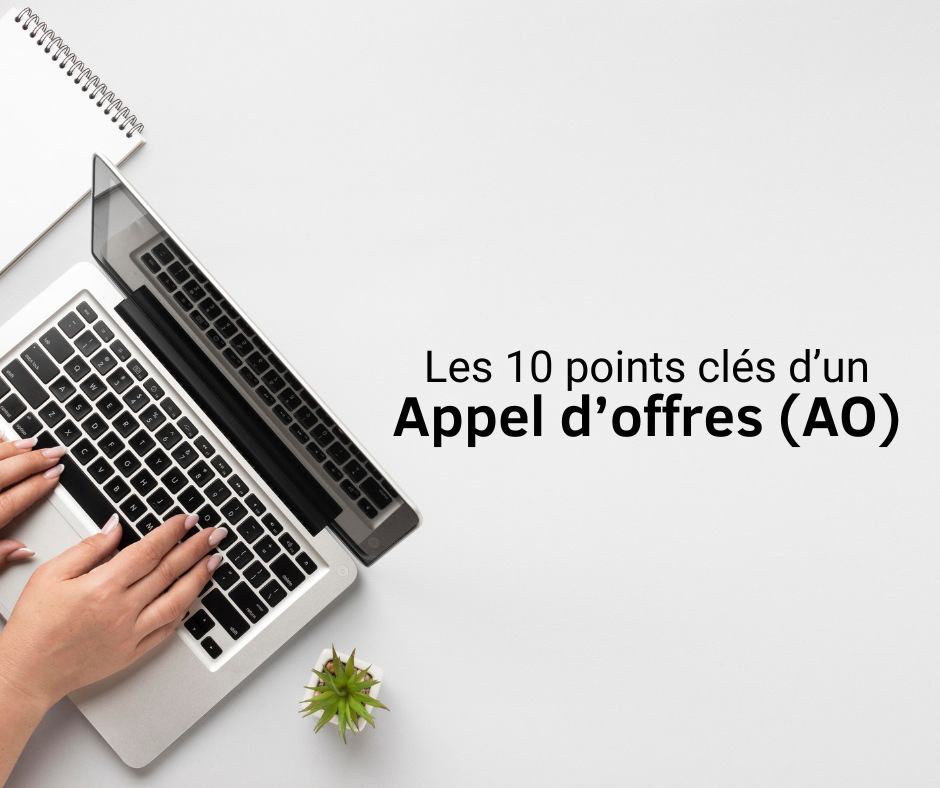 Les 10 points cls d'un Appel d'offres (AO) (2)